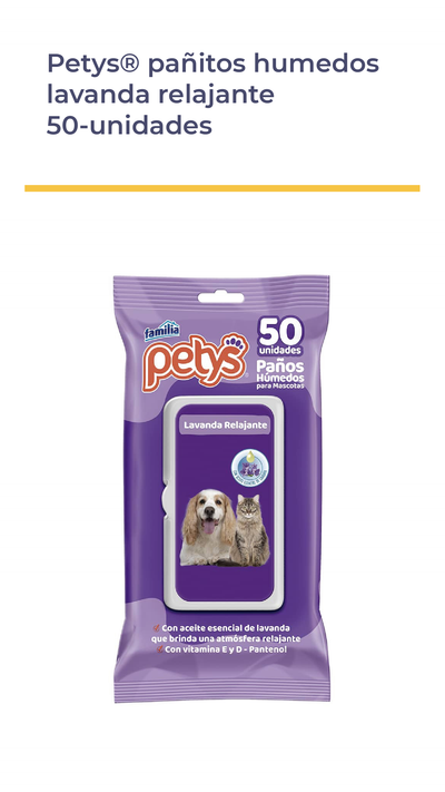 PETYS® PAÑITOS HÚMEDOS LAVANDA RELAJANTE 50 unidades