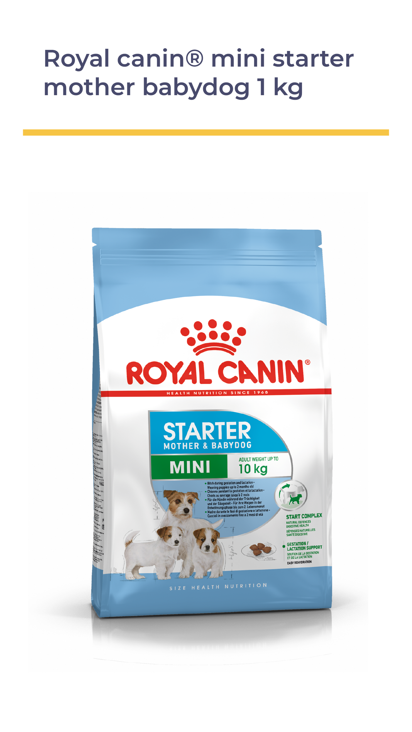 ROYAL CANIN® Mini Starter MOTHER & BABYDOG 1 KG