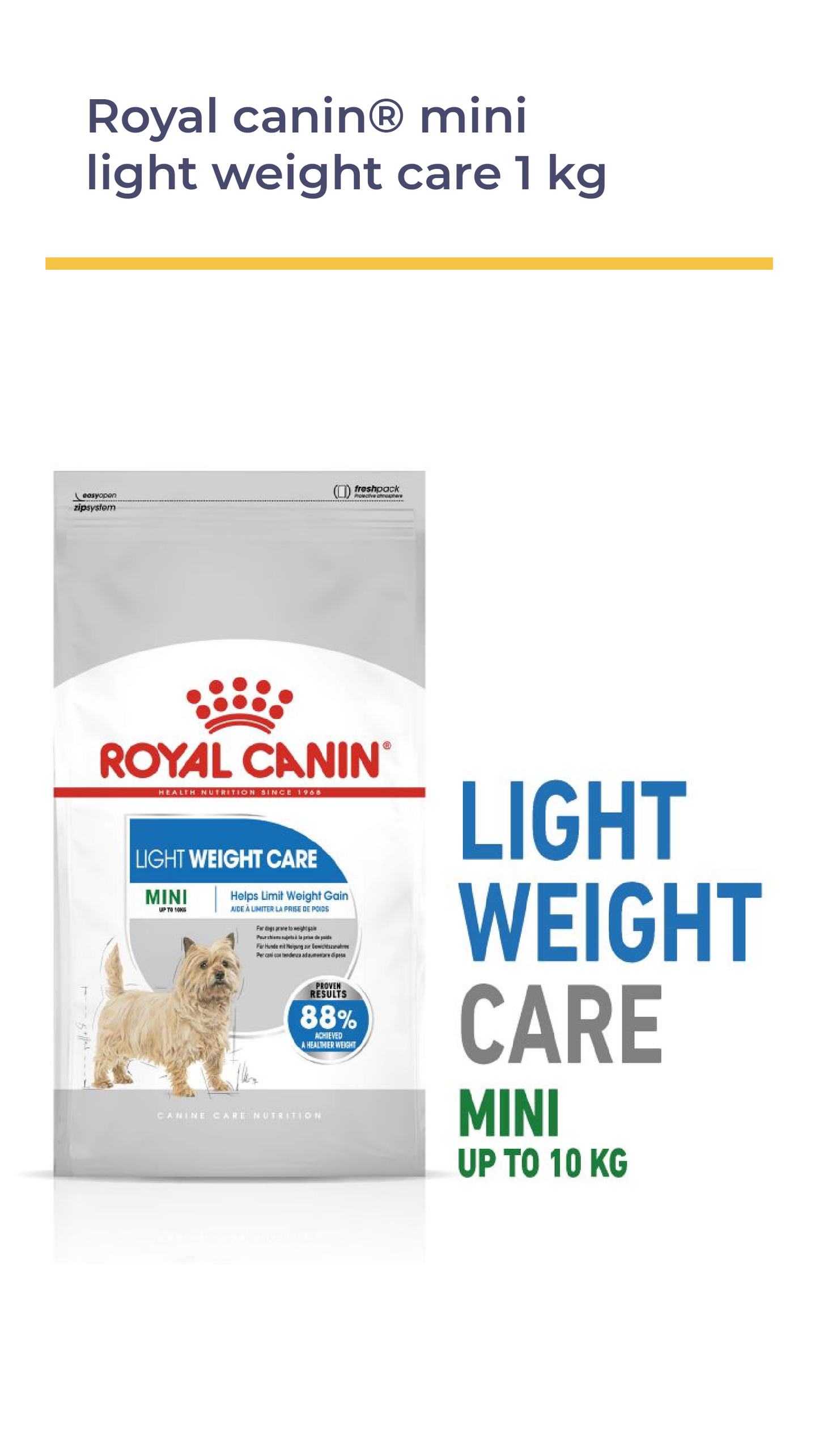 ROYAL CANIN® Mini Light Weight Care 1 Kg