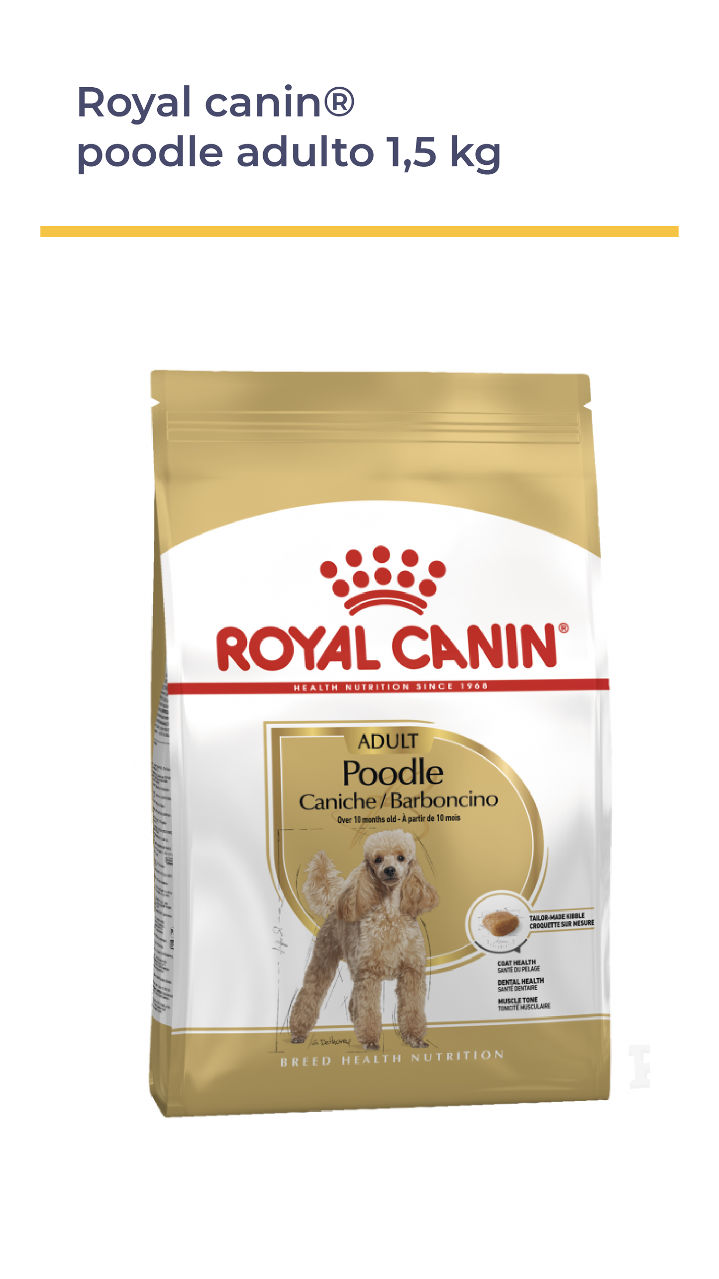 ROYAL CANIN® POODLE ADULTO 1.5 KG