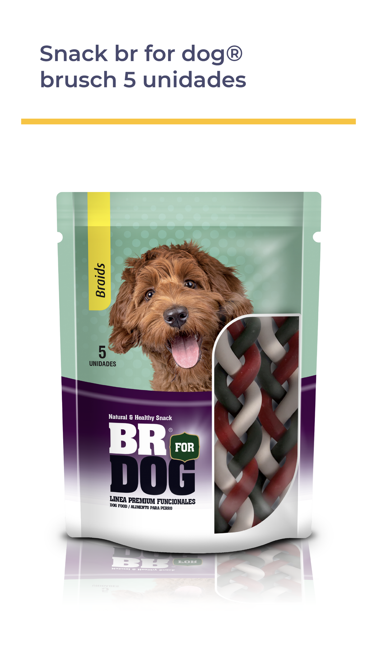 SNACK BR FOR DOG® BRAIDS 5 UNIDADES