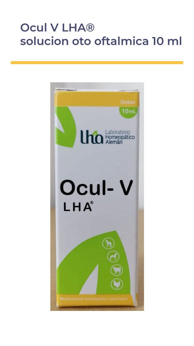 OCUL-V® L.H.A. SOLUCIÓN OTO-OFTÁLMICA 10 ML