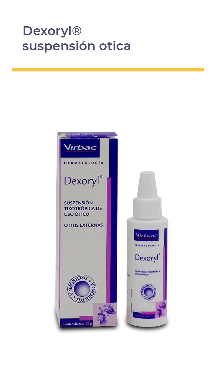 DEXORYL ® SUSPENSIÓN ÓTICA